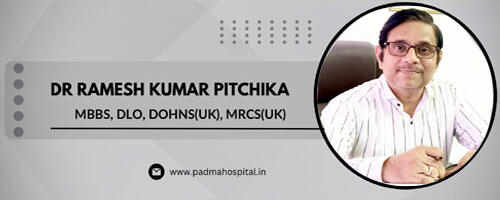 Dr.Ramesh Kumar Pitchika - ENT, Facial Plastic & Interventional Laser Surgeon in Miyapur, Hyderabad, ENT, Facial Plastic & Interventional Laser Surgeon Near Me